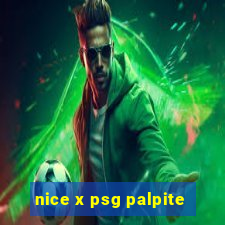 nice x psg palpite