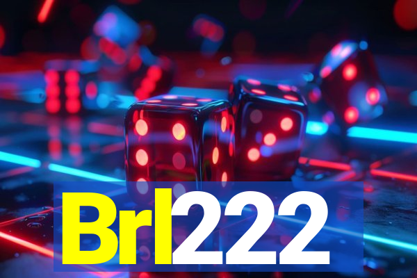 Brl222