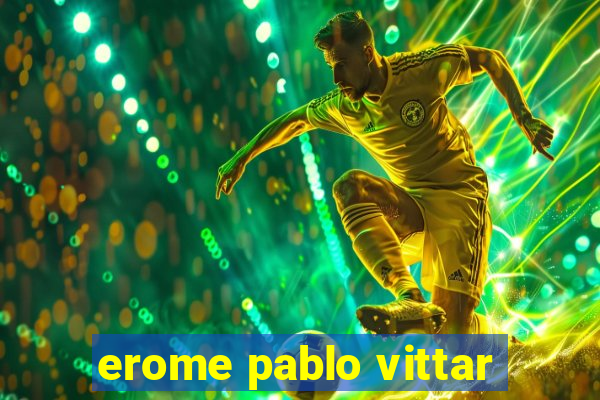 erome pablo vittar