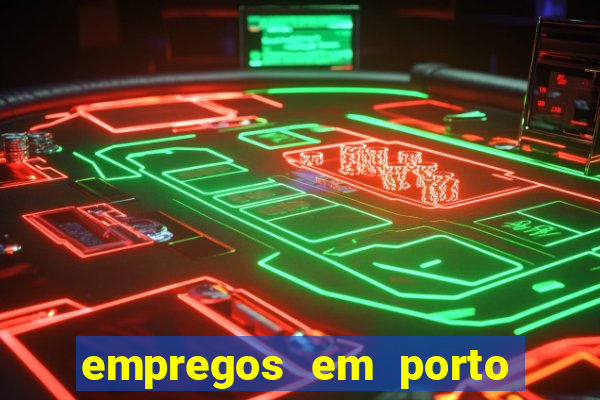 empregos em porto seguro bahia