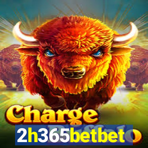 2h365betbet