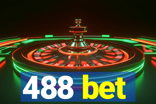 488 bet