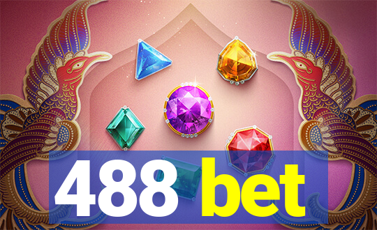 488 bet