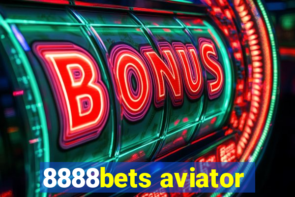 8888bets aviator