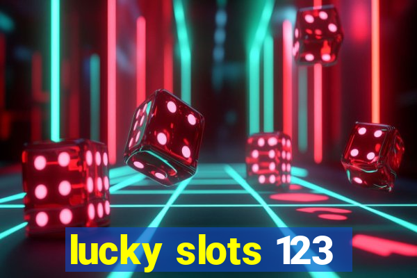 lucky slots 123