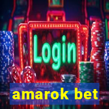 amarok bet