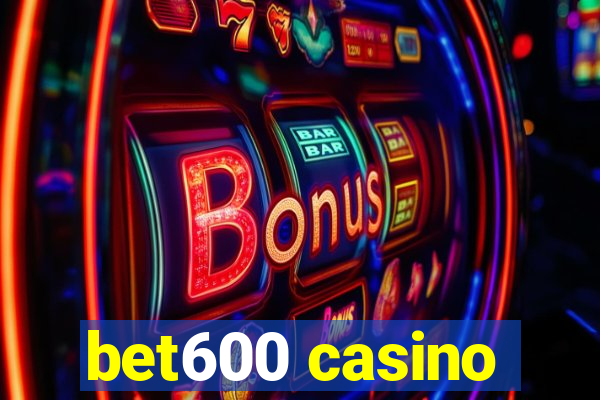 bet600 casino