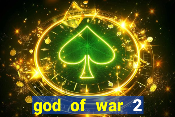 god of war 2 download ps2