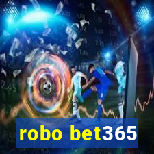 robo bet365