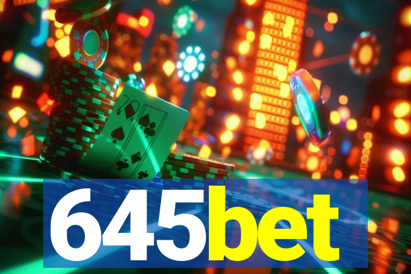 645bet