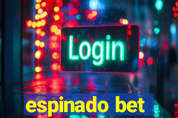 espinado bet