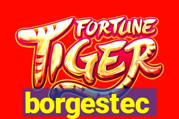 borgestec