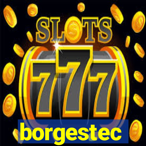 borgestec