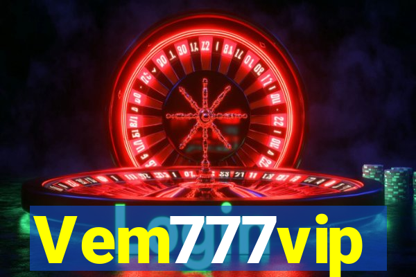 Vem777vip