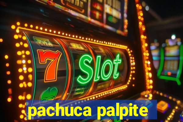 pachuca palpite