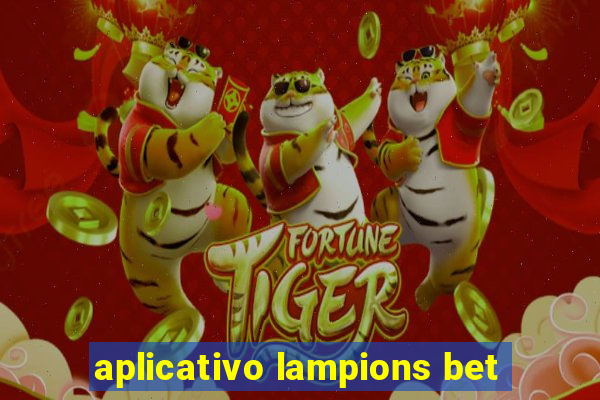 aplicativo lampions bet