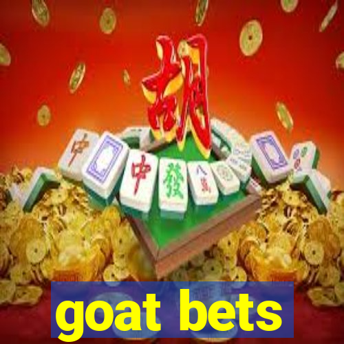 goat bets