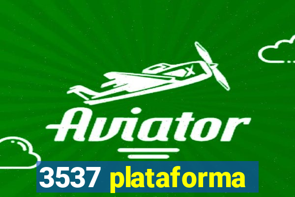 3537 plataforma