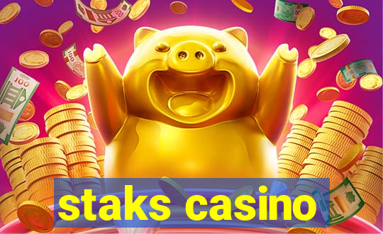 staks casino