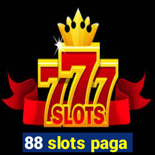 88 slots paga