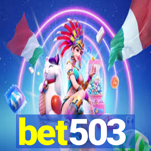 bet503