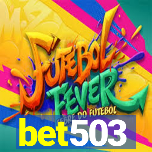 bet503