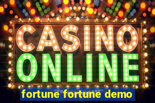 fortune fortune demo