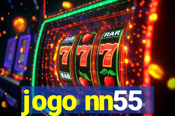 jogo nn55