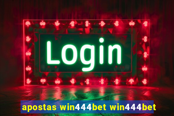 apostas win444bet win444bet