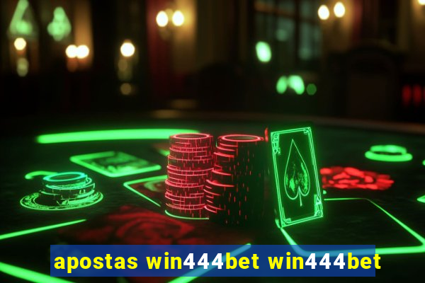 apostas win444bet win444bet