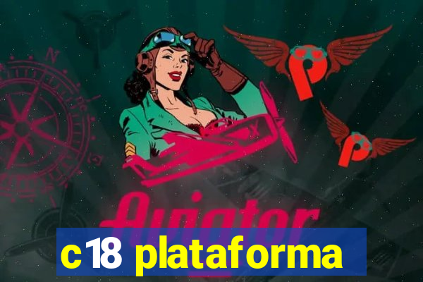 c18 plataforma