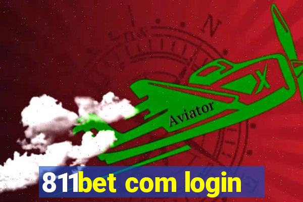 811bet com login