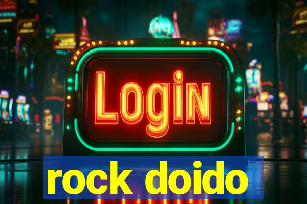 rock doido