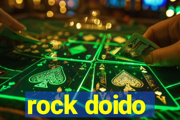 rock doido