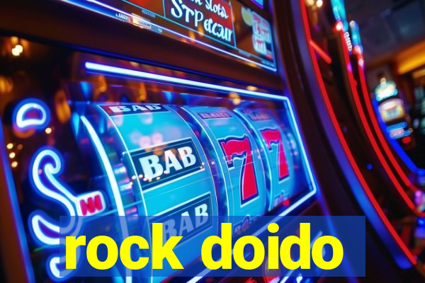 rock doido