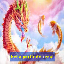 bet a partir de 1 real