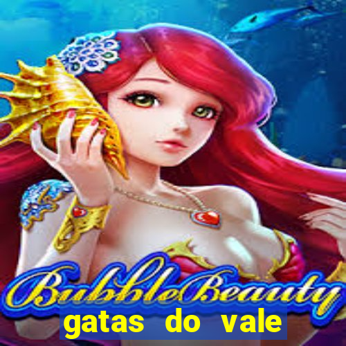 gatas do vale juazeiro ba