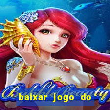 baixar jogo do tigrinho oficial