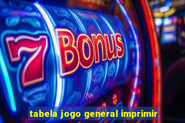 tabela jogo general imprimir