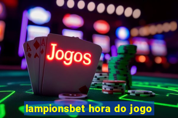 lampionsbet hora do jogo