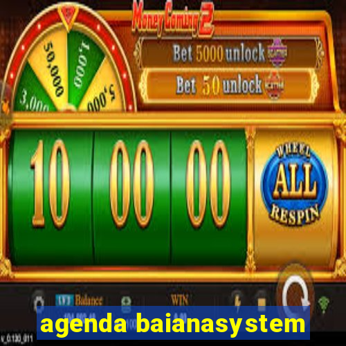 agenda baianasystem