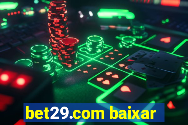 bet29.com baixar