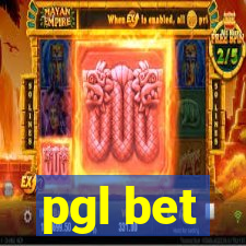 pgl bet