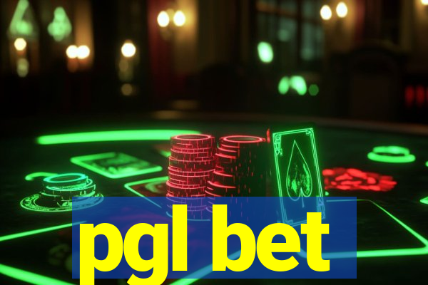 pgl bet