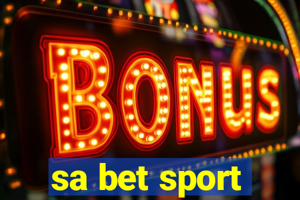 sa bet sport