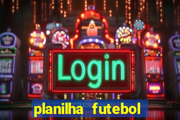 planilha futebol virtual bet365