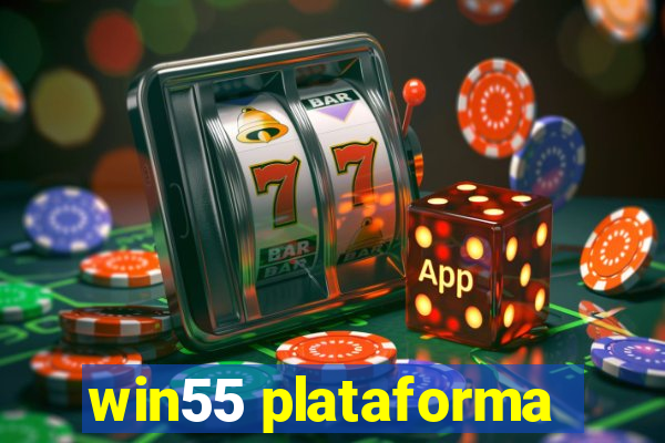 win55 plataforma