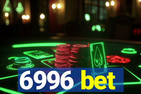 6996 bet