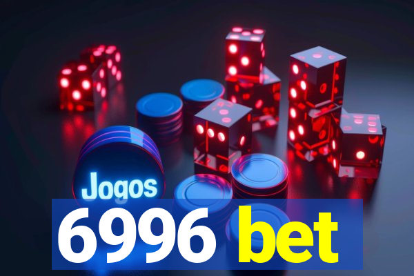 6996 bet