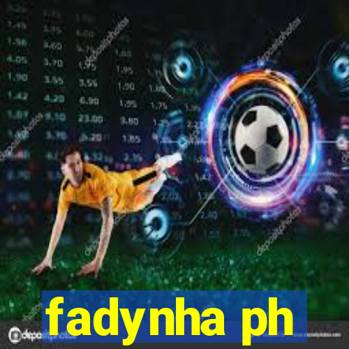 fadynha ph